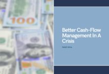 Cash flow management during uncertain economy