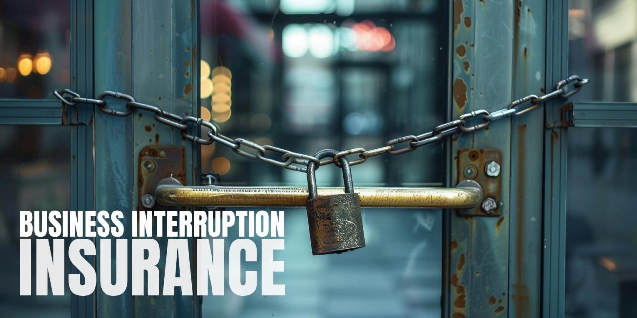 How business interruption insurance can mitigate risk