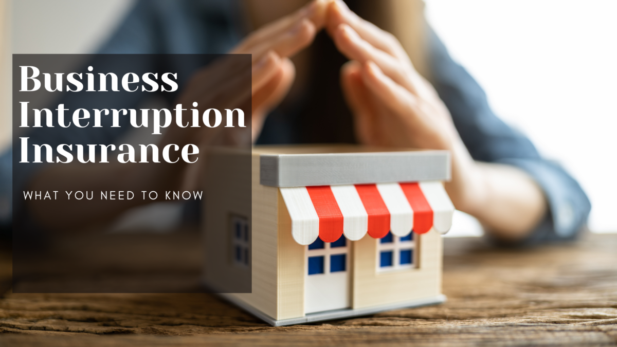 How business interruption insurance can mitigate risk